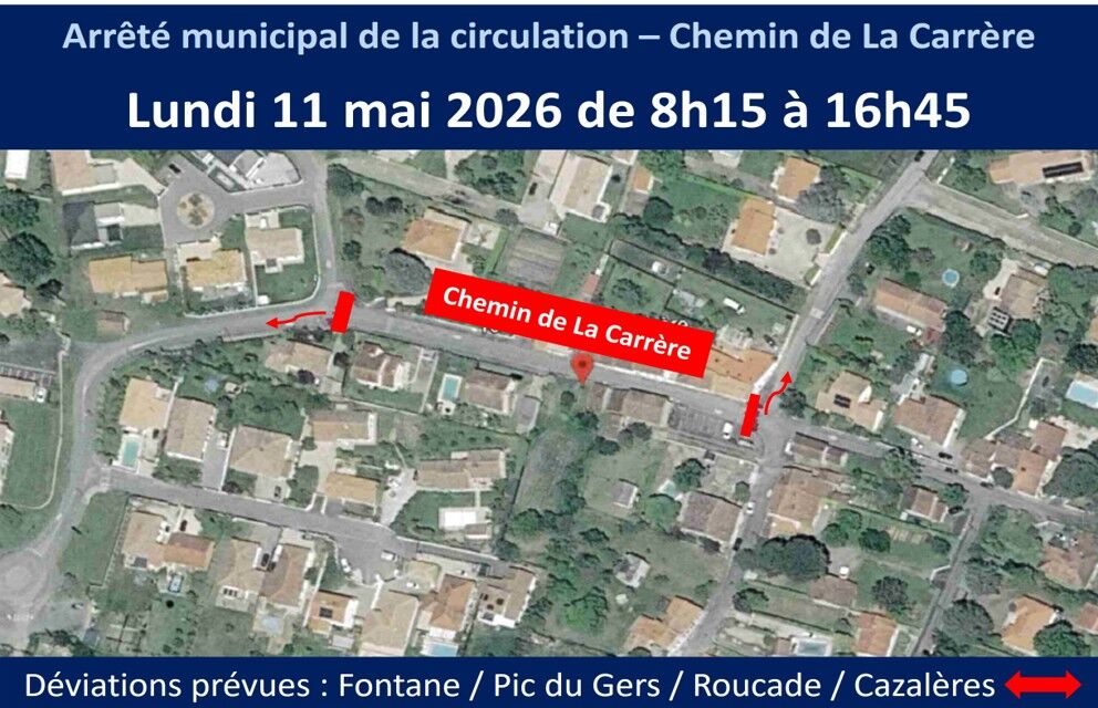 Déviation - La Carrère fermeture voierie